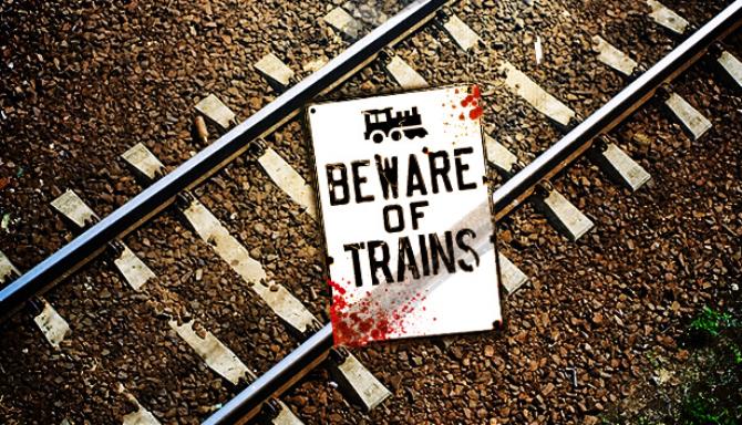 Beware of Trains v1.11