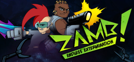 ZAMB! Endless Extermination v1.0