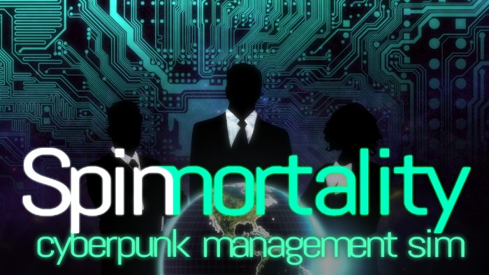 Spinnortality | cyberpunk management sim v21.08.2019a