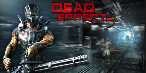 Dead Effect 2 v190401.1357