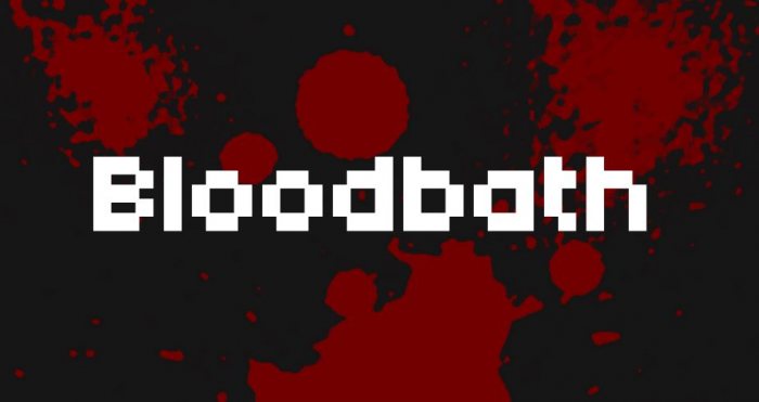 Bloodbath v0.4.0T