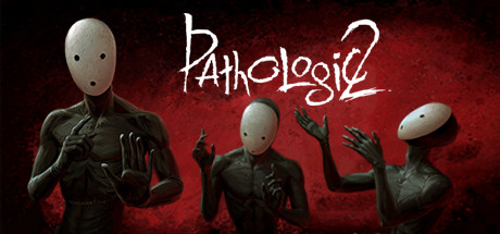 Pathologic 2 v1.5.30038