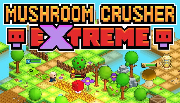 Mushroom Crusher Extreme v1.0