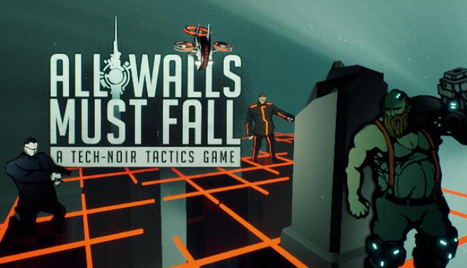 All Walls Must Fall v1.3.11136