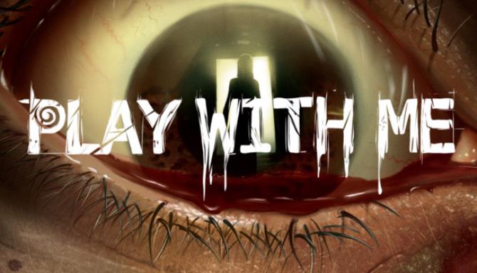 Play With Me v1.40.58