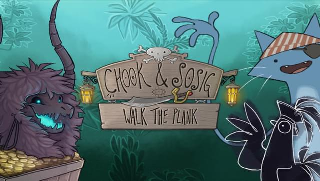 Chook & Sosig Walk the Plank v2.03b