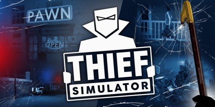 Thief Simulator v1.45
