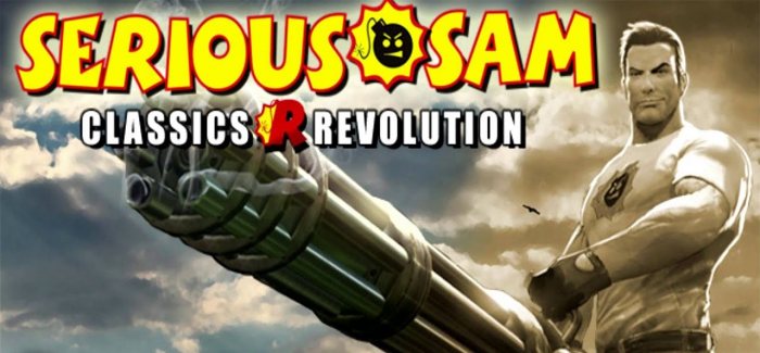 Serious Sam Classics Revolution v1.02
