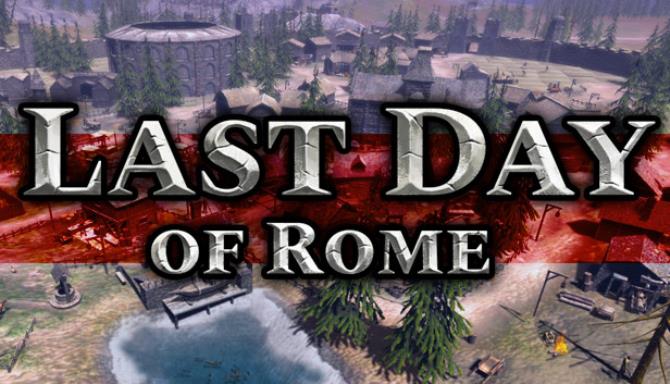 Last Day of Rome v1.0.2