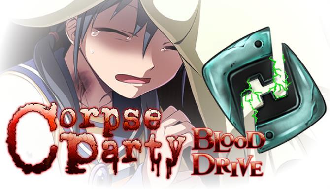 Corpse Party: Blood Drive v0.95