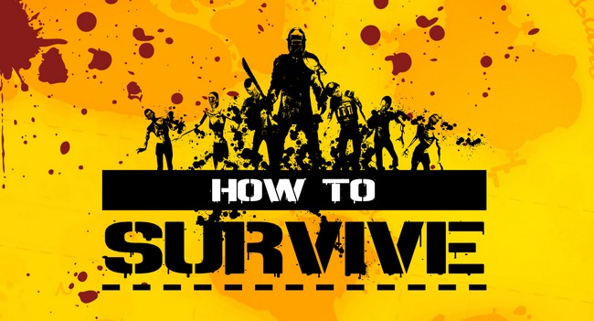 How To Survive - Storm Warning Edition