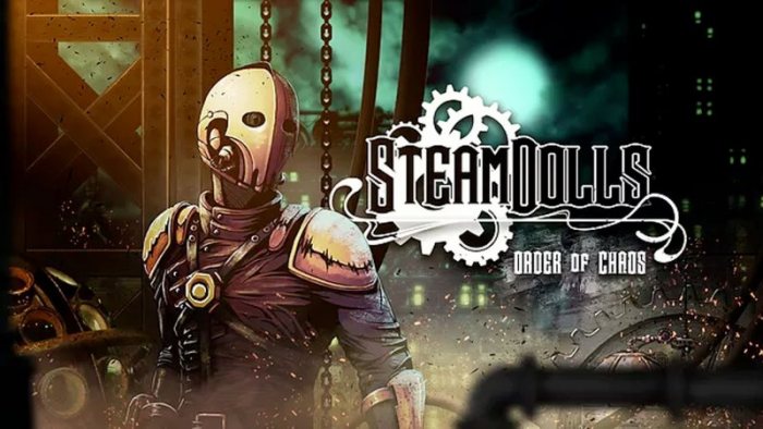 SteamDolls - Order Of Chaos