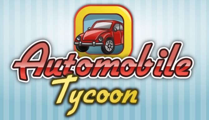 Automobile Tycoon v1.10