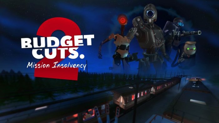 Budget Cuts 2: Mission Insolvency (VR)