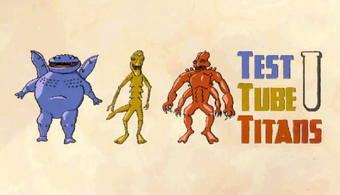 Test Tube Titans v1.04