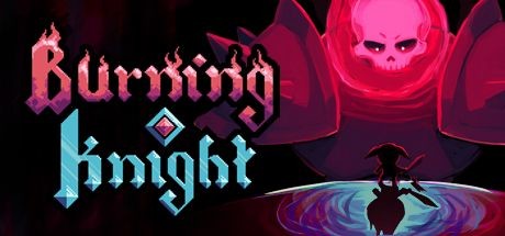 Burning Knight v1.0.4