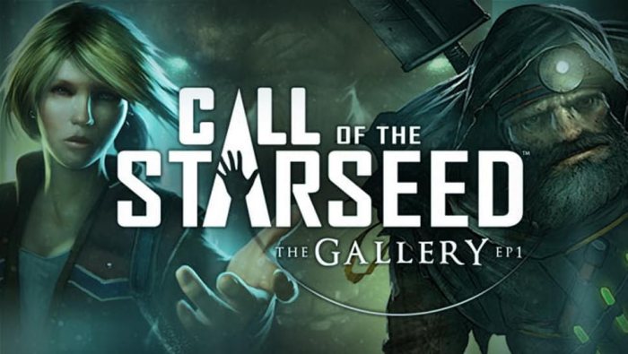 The Gallery - Episode 1: Call of the Starseed (VR)