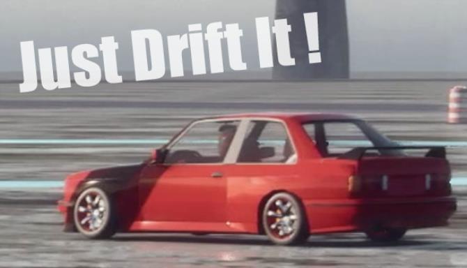 Just Drift It!