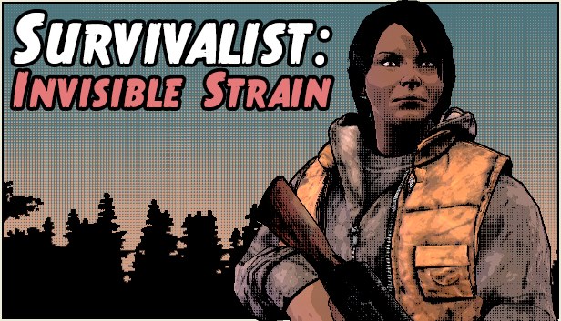Survivalist: Invisible Strain v115