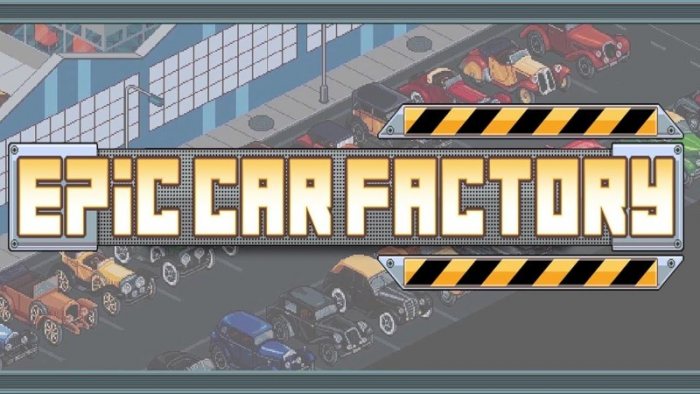 Epic Car Factory v1.01