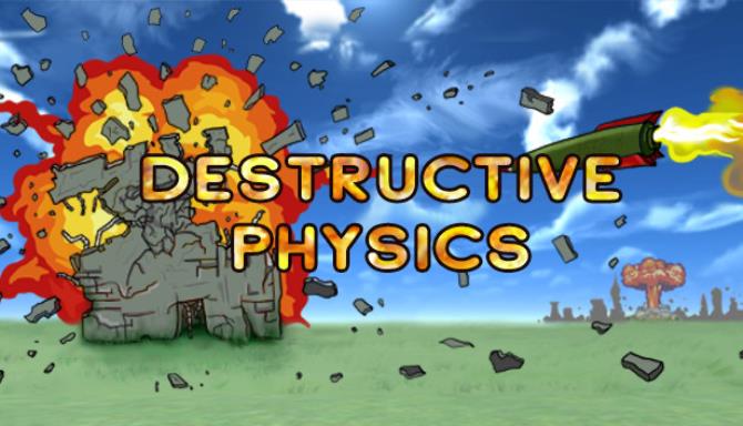 Destructive physics: destruction simulator