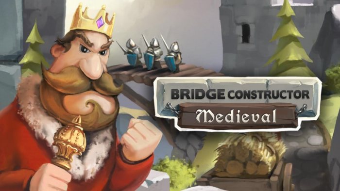 Bridge Constructor Medieval v2.1