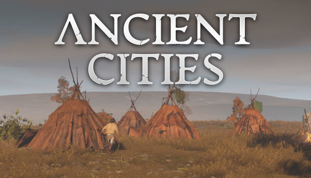 Ancient Cities v0.2.4.5